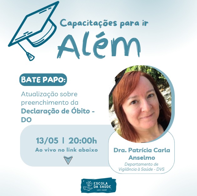 Bate-Papo Realizado – Atualização sobre Preenchimento da Declaração de Óbito (DO)